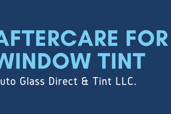 INFOGRAPHIC: Aftercare for Window Tint